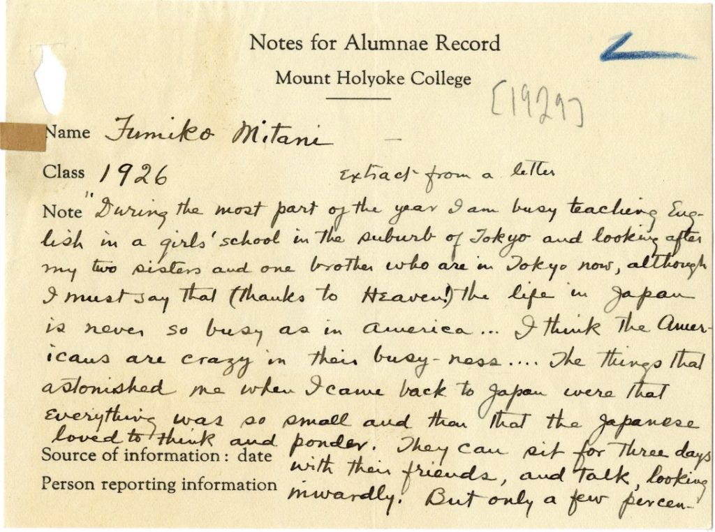 A handwritten note entitled "Notes for Alumnae Record- Mount Holyoke College". A extract from a letter to the college is inscribed describing Mitani's life post-graduation.