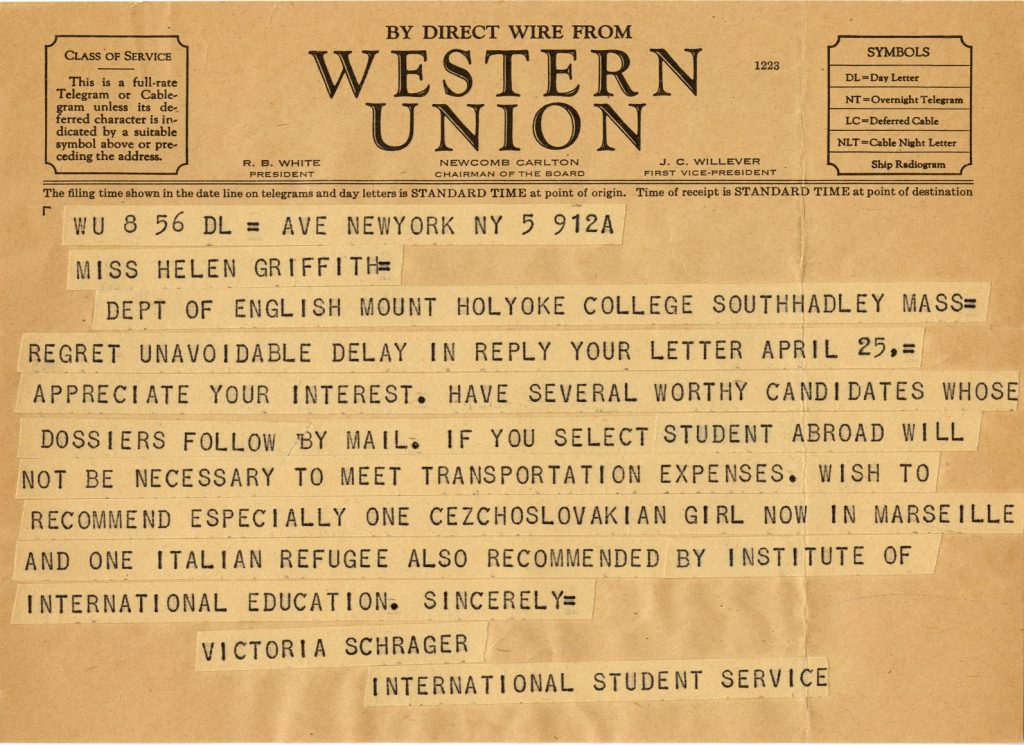 A telegraph from the International Student Service, recommending several students to receive the emerging refugee scholarship, including Italian student Ida Ascoli, class of 1943, circa 1941.