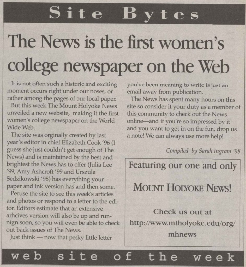 The News is the first women's college newspaper on the Web.